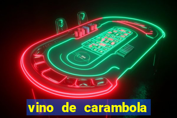 vino de carambola stardew valley